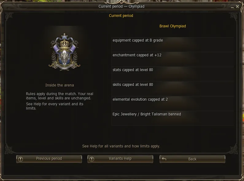 Current period window: Brawl Olympiad with its rules, and the Previous period and Variants Help buttons